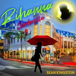 Sean Kingston - Rihanna (Umbrella)